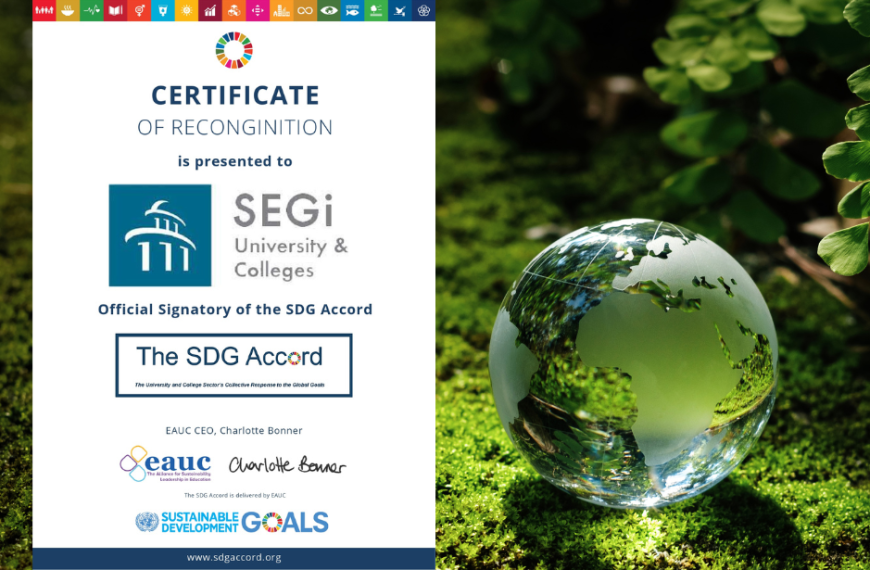 SEGi’s Bold Leap Towards Sustainable Development: SDG Accord trailblazer!