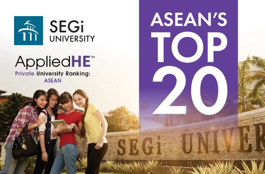 SEGi University earns recognition with 20th position in ASEAN rankings