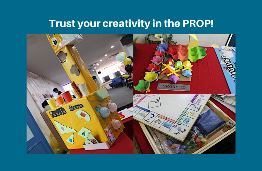 Trust your creativity in the PROP!