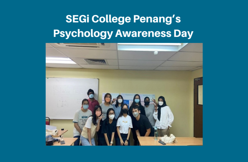 SEGi College Penang’s psychology awareness day