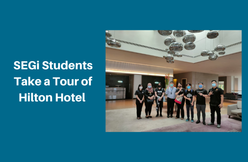 SEGi Students Take a Tour of Hilton Hotel