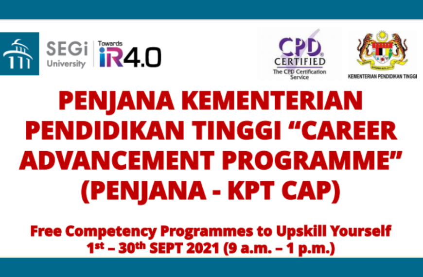 PENJANA-KPT Career Advancement Programme (CAP)